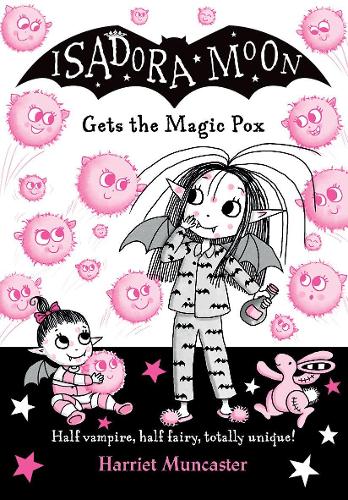 Isadora Moon gets the Magic Pox (Paperback)