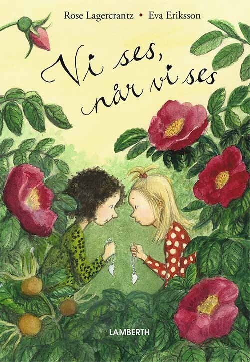 Vi Ses, Når Vi Ses - Rose Lagercrantz - Bog