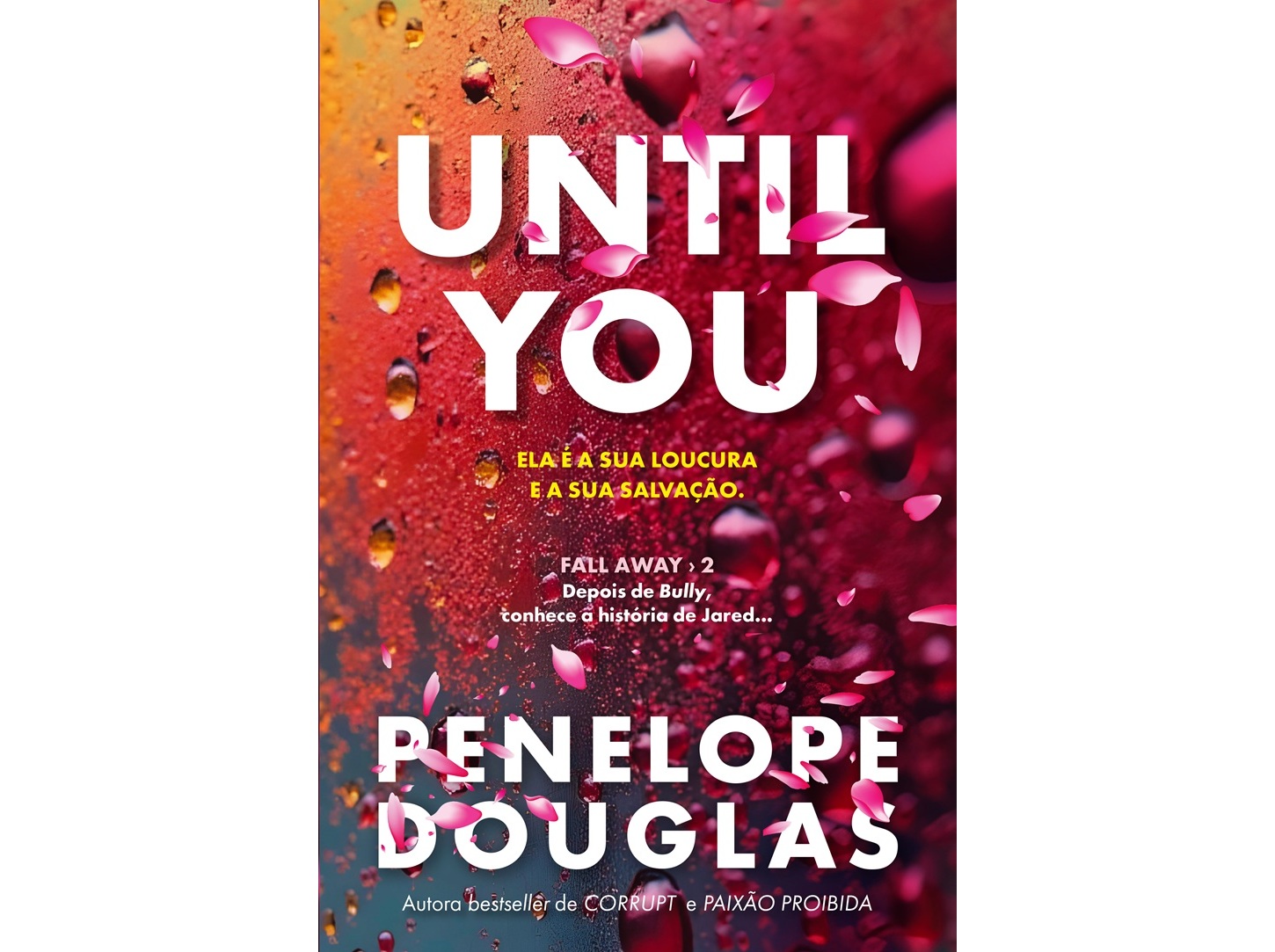 LIVRO UNTIL YOU DE: PENELOPE DOUGLAS