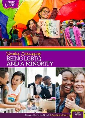 Double Challenge: Being Lgbtq and a Minority - Lgbtq Life (Hardback)
