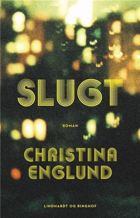 Slugt - Christina Englund - Bog