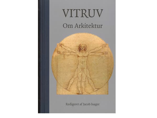 Om arkitektur | Vitruv Vitruvius Pollio | Språk: Dansk