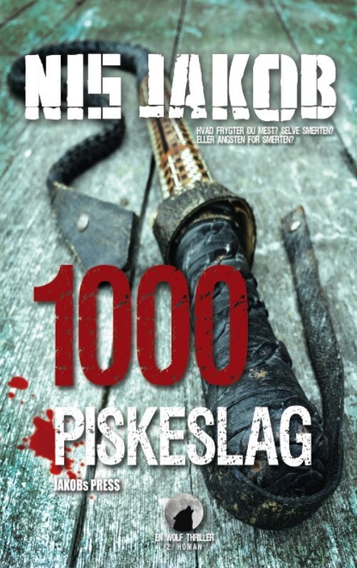 1000 Piskeslag - Nis Jakob - Bog