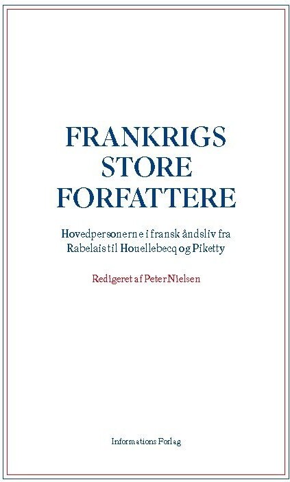 Frankrigs Store Forfattere - Peter Nielsen - Bog