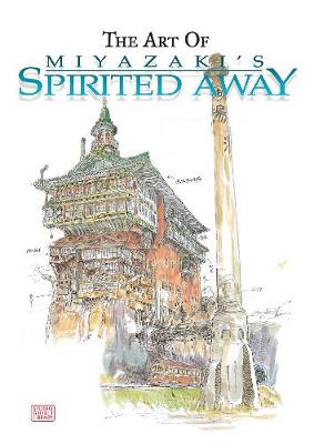 The Art of Spirited Away - The Art of Spirited Away (Hardback)
