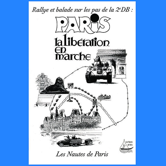 LES NAUTES DE PARIS - PARIS LA LIBERATION EN MARCHE