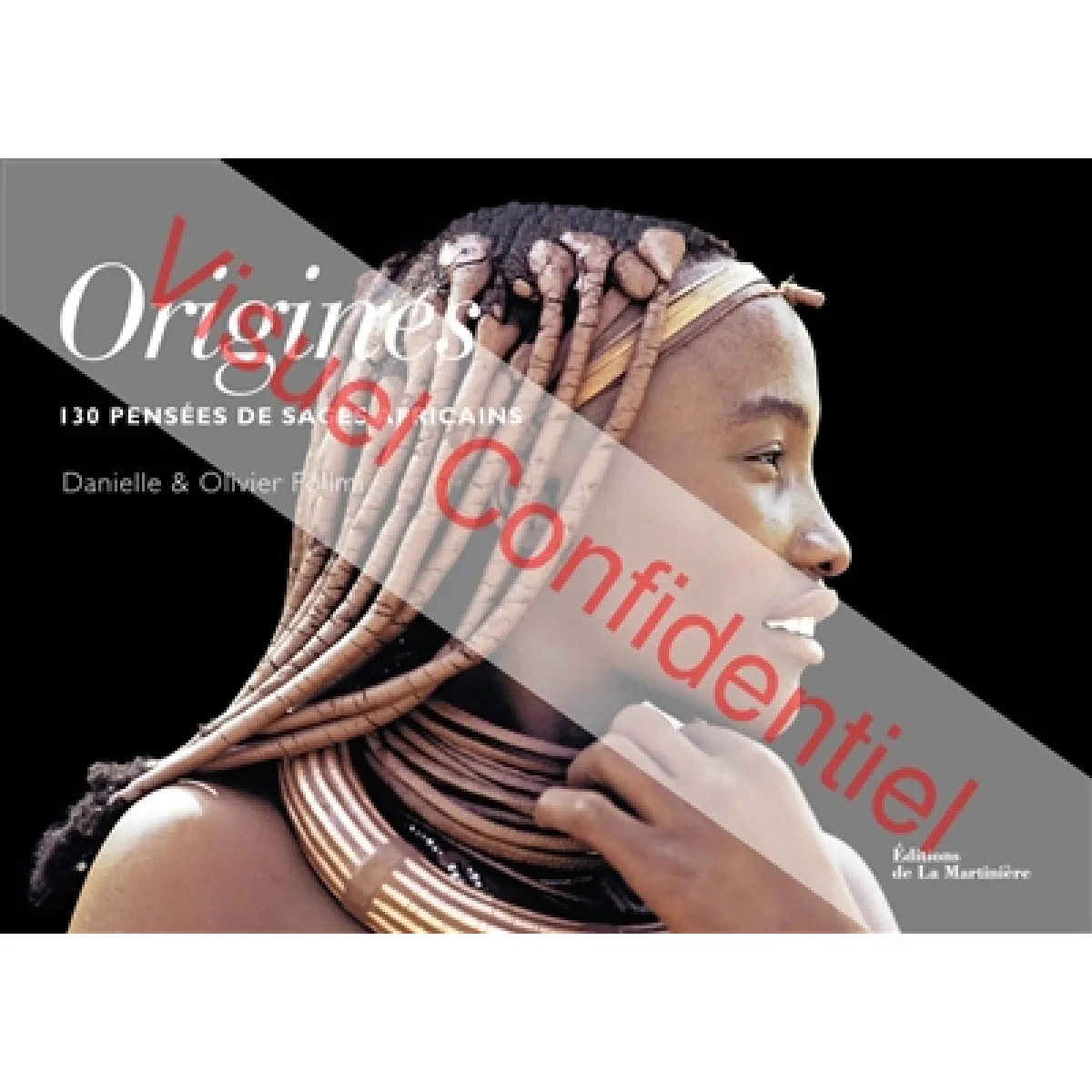 Origines : 130 pensées de sages africains · Occasion