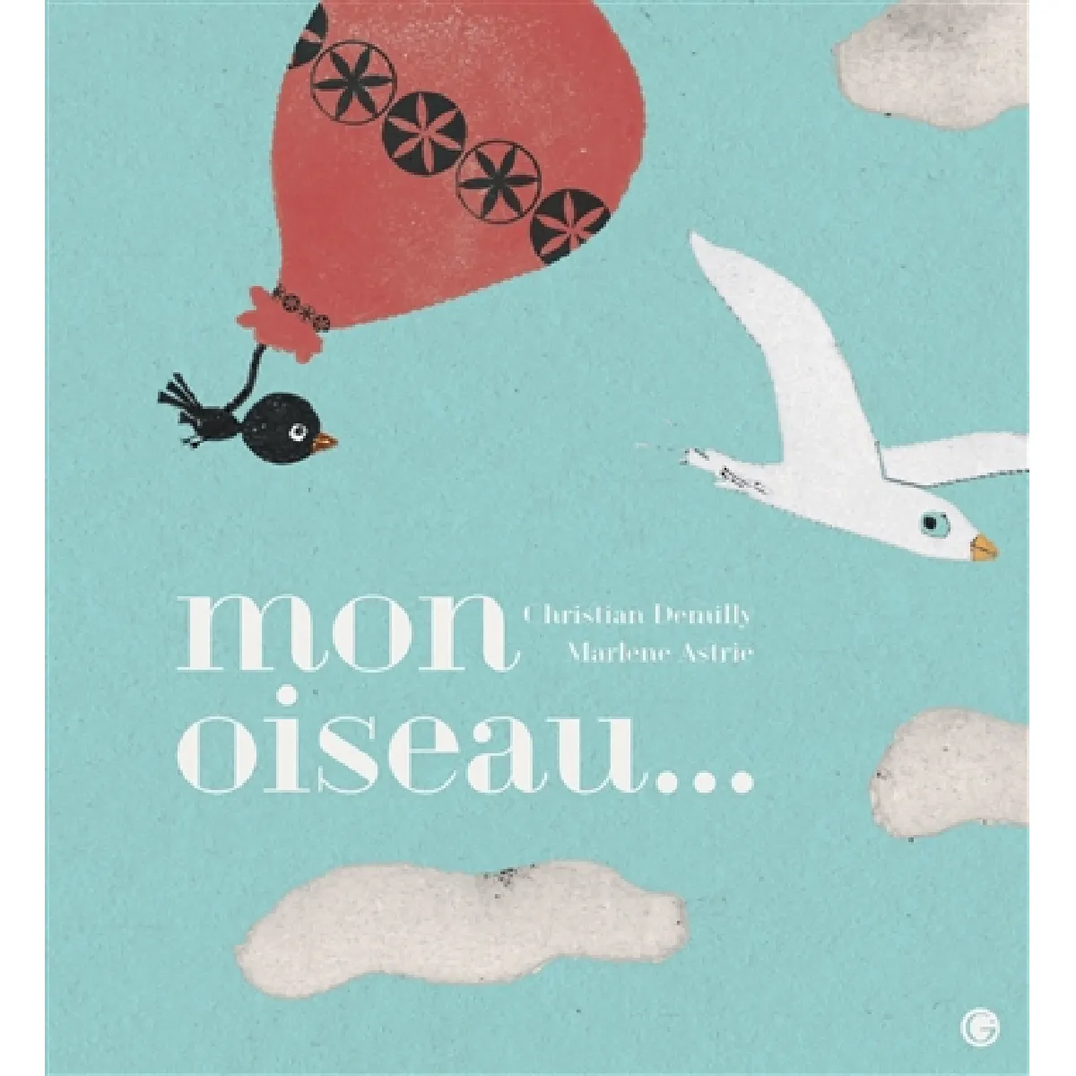 Mon oiseau... · Occasion