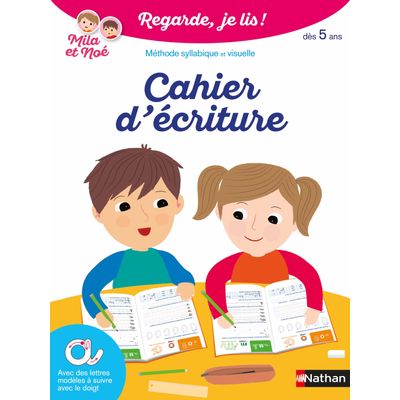 Cahier d'écriture - Regarde je lis !