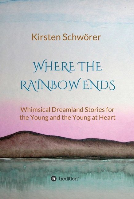 Where the Rainbow ends