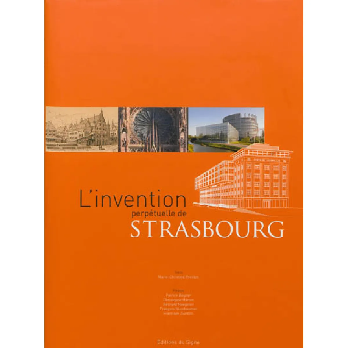 L'invention perpétuelle de Strasbourg · Occasion