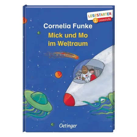 Oetinger Mick und Mo im Weltraum