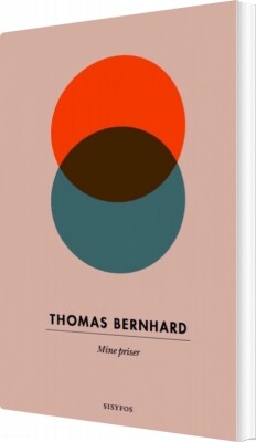 Mine Priser - Thomas Bernhard - Bog