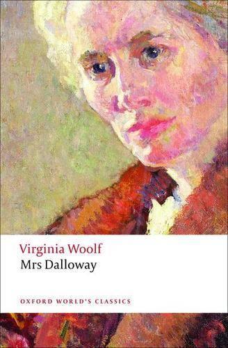 Mrs Dalloway - Oxford World's Classics (Paperback)