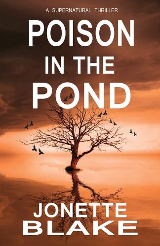 Poison in the Pond - Shivers Novellas 1 (Paperback)