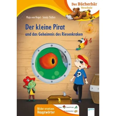 Arena Der kleine Pirat und das Geheimnis des Riesenkraken