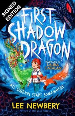 The First Shadowdragon: Signed Bookplate Exclusive Edition - The Last Firefox (Paperback)