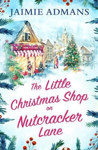 The Little Christmas Shop on Nutcracker Lane (Paperback)