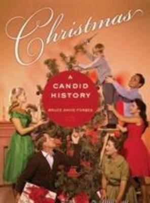 Christmas: A Candid History (Hardback)