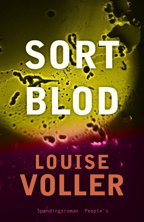 Sort Blod - Louise Voller - Bog