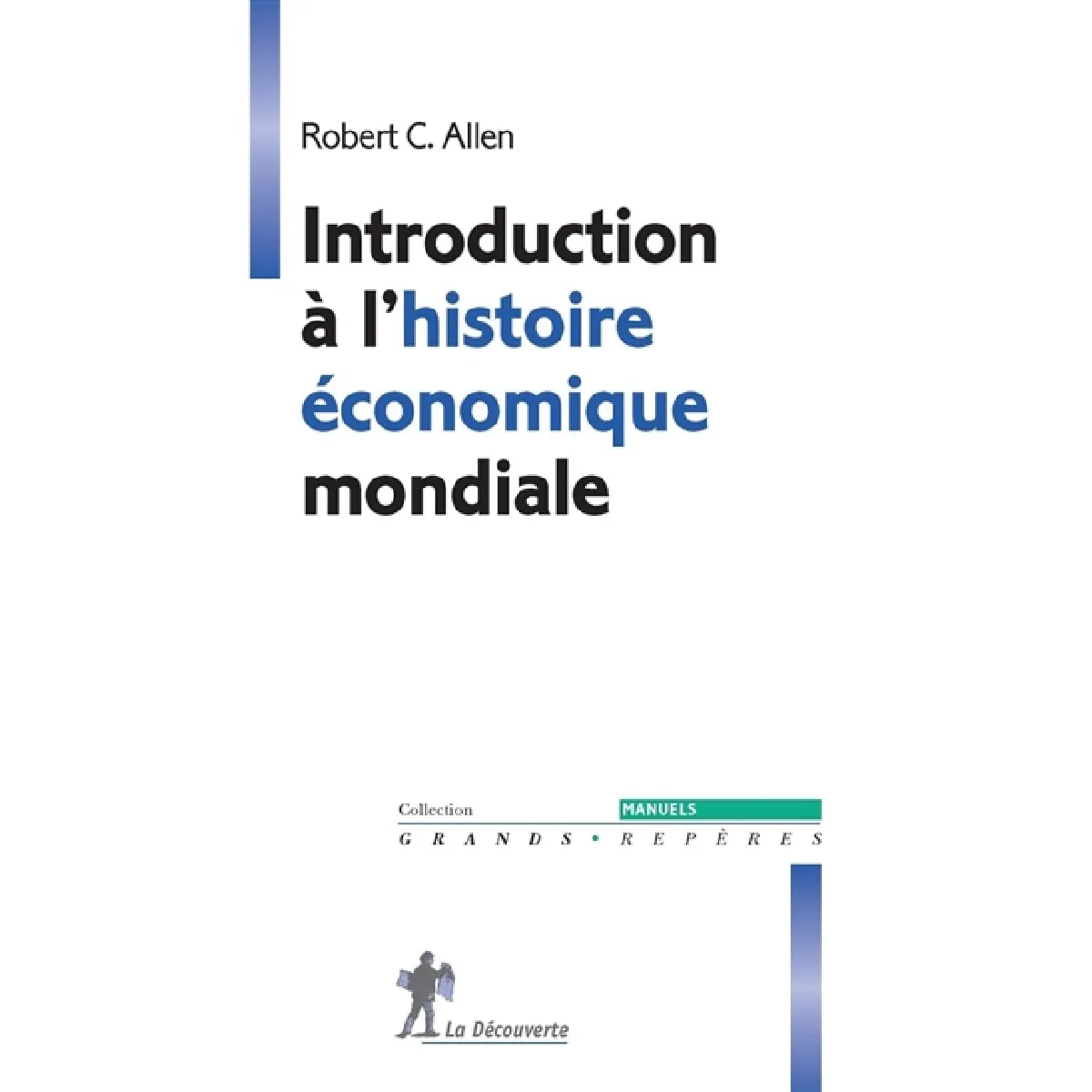 Introduction à l'histoire économique mondiale · Occasion