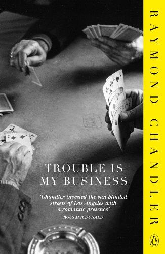 Trouble is My Business (Paperback)