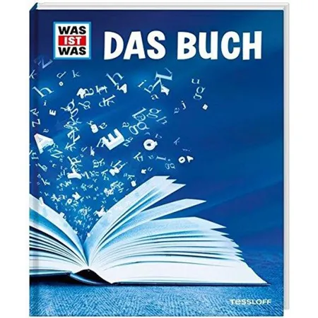Tessloff WAS IST WAS - Das Buch: Vom Papyrus zum Digitalen Buch