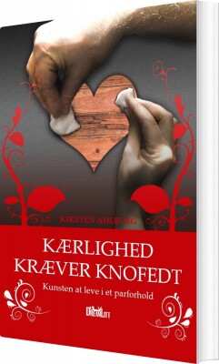 Kærlighed Kræver Knofedt - Kirsten Ahlburg - Bog