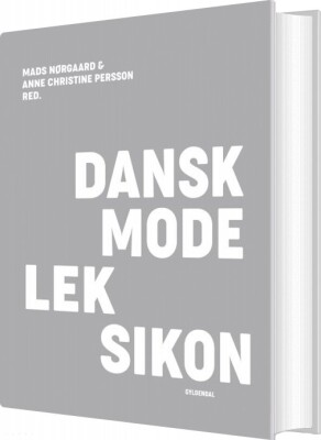 Dansk Modeleksikon - Lysegrå - Anne Christine Persson - Bog