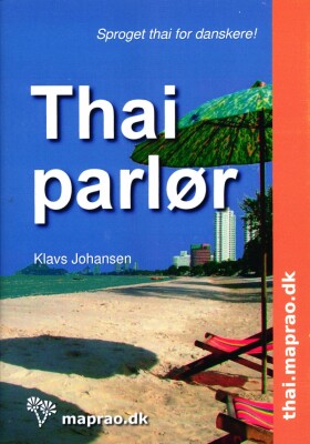 Thai Parlør - Klavs Johansen - Bog