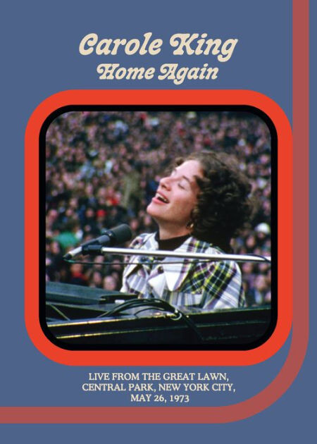 Carole King - Home Again - Live From The Great Lawn, Central Park, May 26, 1973 - DVD