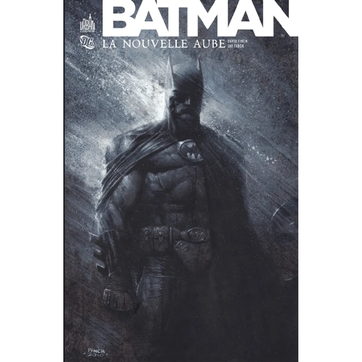 Batman. La nouvelle aube · Occasion