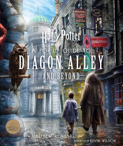Harry Potter: A Pop-Up Guide to Diagon Alley and Beyon (Hardback)