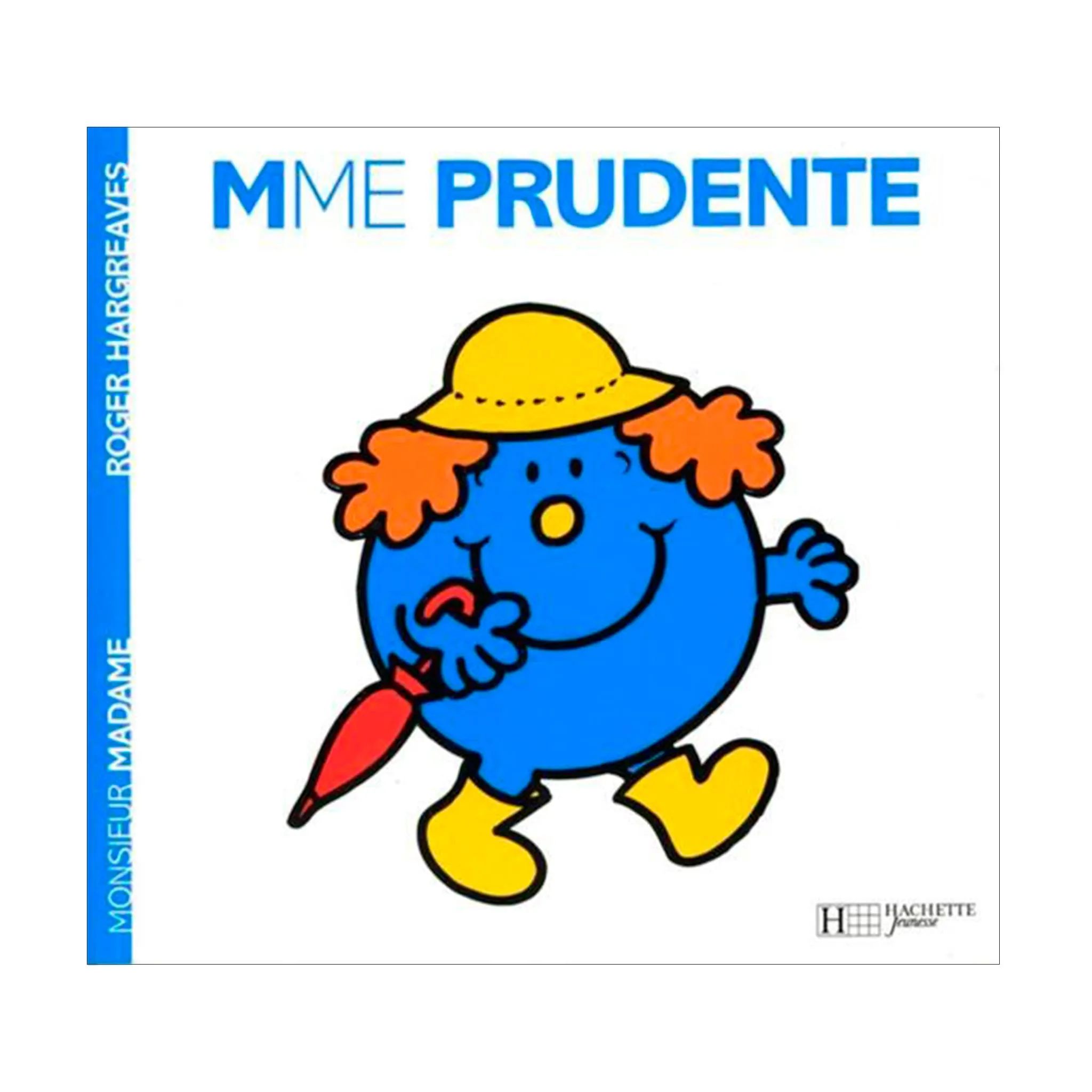 Monsieur Madame Mme. Prudente