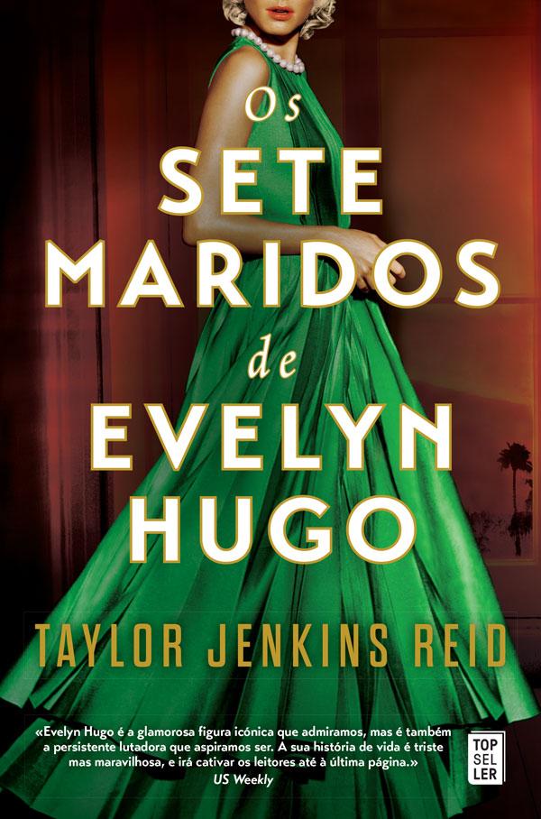Os Sete Maridos de Evelyn Hugode Taylor Jenkins Reid