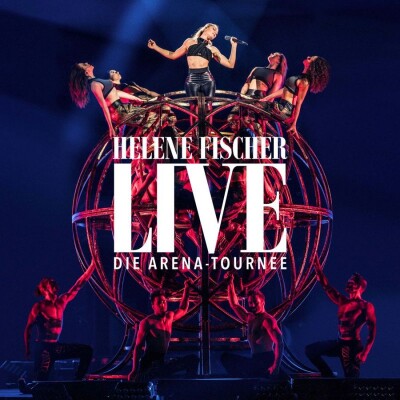 Helene Fischer - Live - Die Arena-Tournee - Cd