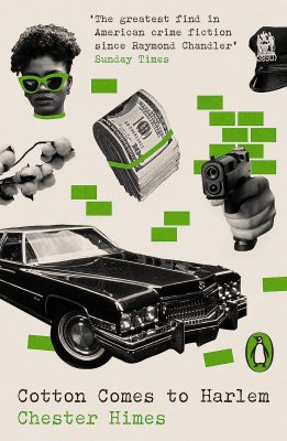 Cotton Comes to Harlem - Penguin Modern Classics - Crime & Espionage (Paperback)
