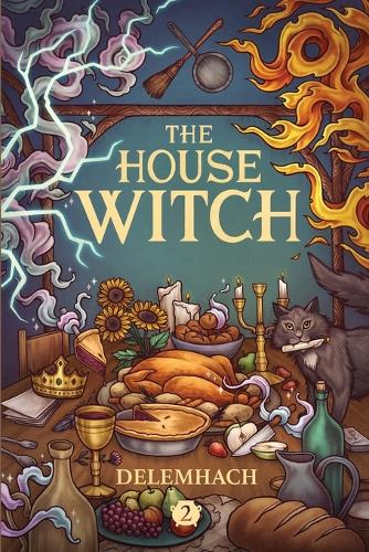 The House Witch 2 - House Witch 2 (Paperback)