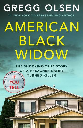 American Black Widow: The shocking true story of a preacher's wife turned killer (Paperback)