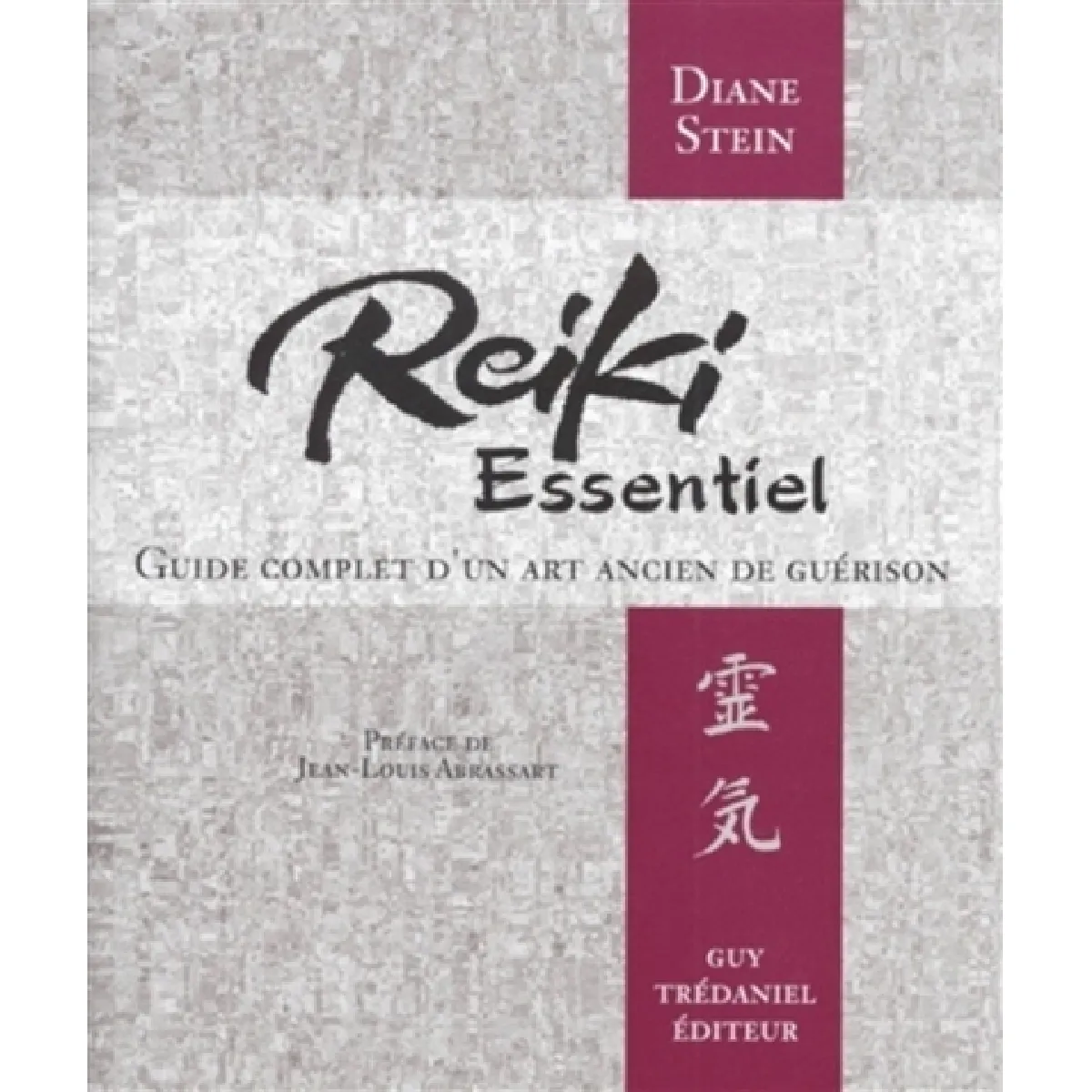Reiki essentiel : guide complet d'un art ancien de guérison · Occasion