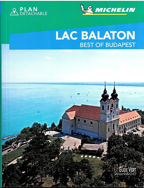 MICHELIN - WEEK END LAC BALATON