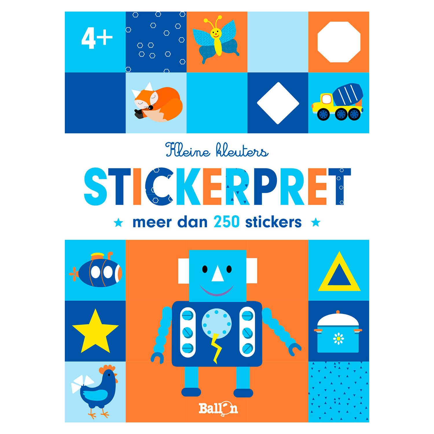 Kleine Kleuters Stickerpret Robot 4+