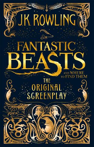 Fantastic Beasts and Where to Find Them: The Original Screenplay (Paperback)