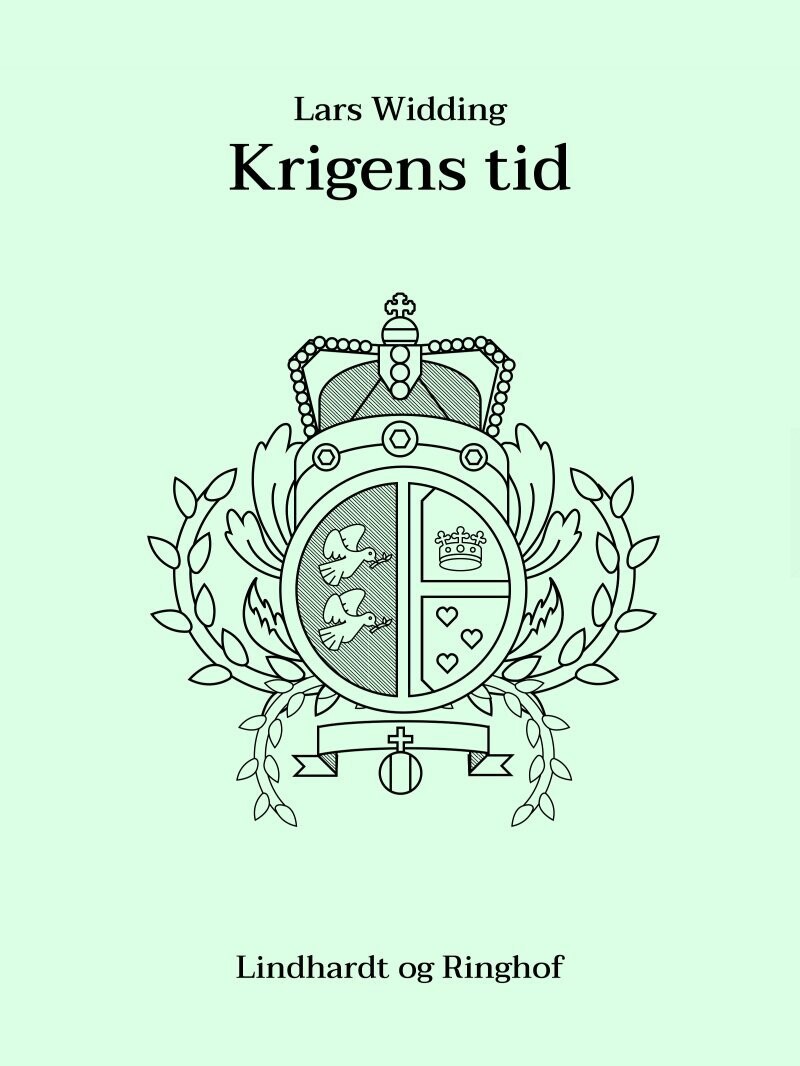 Krigens Tid - Lars Widding - Bog
