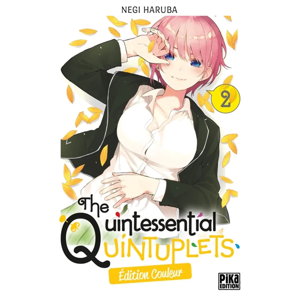 The quintessential quintuplets : édition couleur. Vol. 2 · Occasion