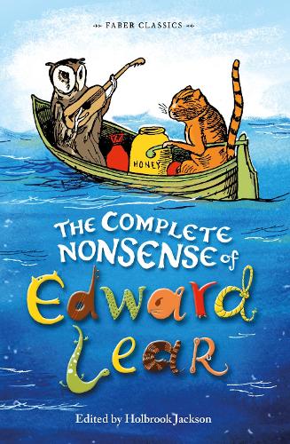 The Complete Nonsense of Edward Lear - Faber Children's Classics (Paperback)