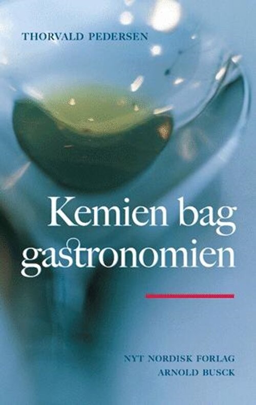 Kemien Bag Gastronomien - Thorvald Pedersen - Bog