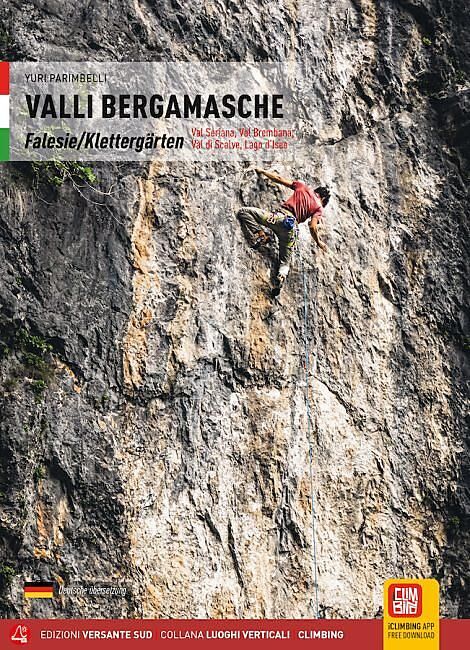 VERSANTE SUD - VALLI BERGAMASCHE FALESIE E VIE MODERNE