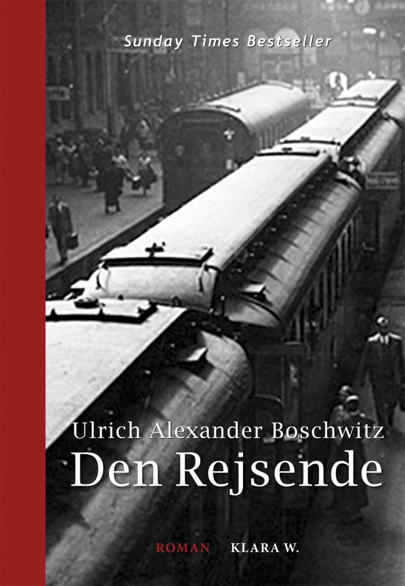 Den Rejsende - Ulrich Alexander Boschwitz - Bog