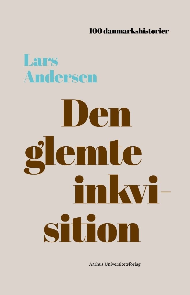 Den Glemte Inkvisition - Lars Andersen - Bog